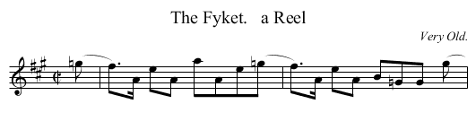 The Fyket.   a Reel - staff notation