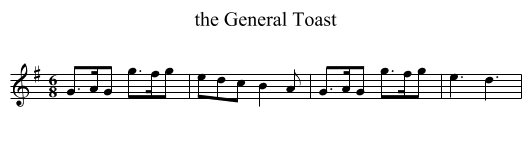 the General Toast - staff notation