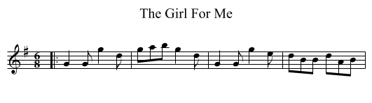 The Girl For Me - staff notation