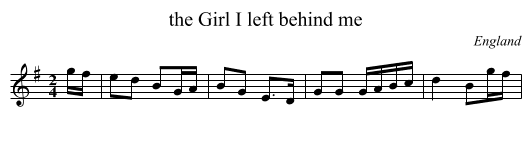 the Girl I left behind me - staff notation