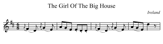The Girl Of The Big House - staff notation
