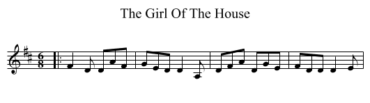 The Girl Of The House - staff notation