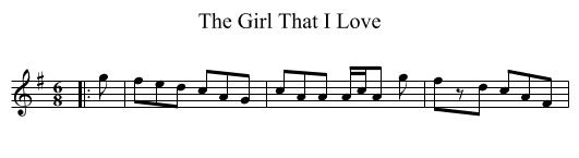 The Girl That I Love - staff notation