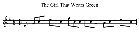 The Girl That Wears Green - staff notation