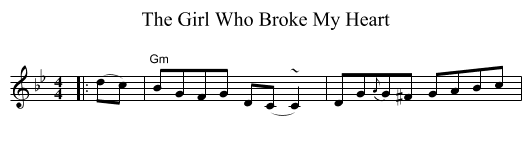 The Girl Who Broke My Heart - staff notation
