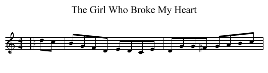 The Girl Who Broke My Heart - staff notation
