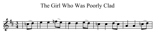 The Girl Who Was Poorly Clad - staff notation