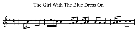 The Girl With The Blue Dress On - staff notation