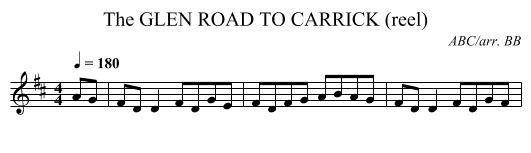 The GLEN ROAD TO CARRICK (reel) - staff notation
