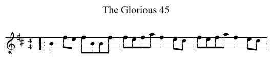 The Glorious 45 - staff notation