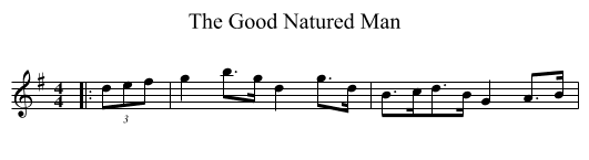 The Good Natured Man - staff notation