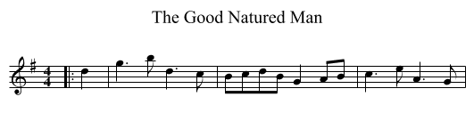 The Good Natured Man - staff notation