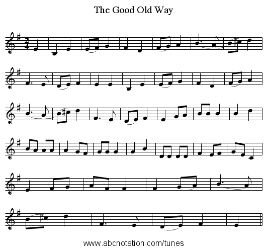 The Good Old Way - staff notation