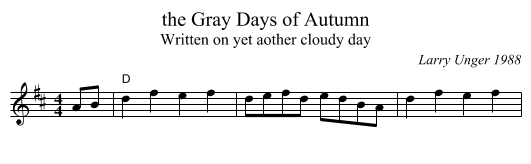the Gray Days of Autumn - staff notation