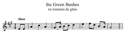 the Green Bushes - staff notation