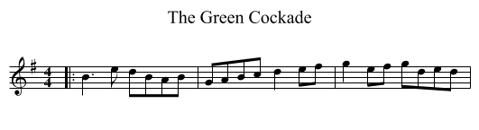 The Green Cockade - staff notation