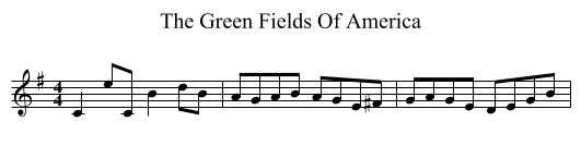 The Green Fields Of America - staff notation