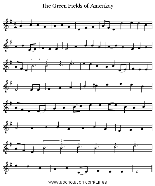 The Green Fields of Amerikay - staff notation