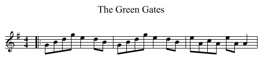 The Green Gates - staff notation