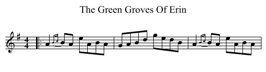 The Green Groves Of Erin - staff notation
