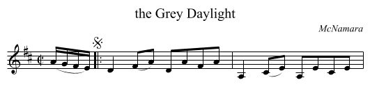 the Grey Daylight - staff notation