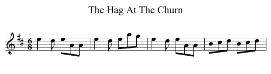 The Hag At The Churn - staff notation