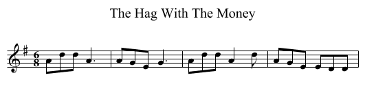 The Hag With The Money - staff notation