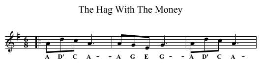 The Hag With The Money - staff notation