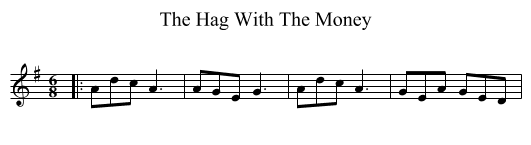 The Hag With The Money - staff notation