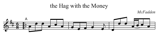 the Hag with the Money - staff notation