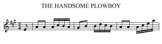 THE HANDSOME PLOWBOY - staff notation
