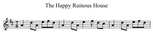 The Happy Ruinous House - staff notation