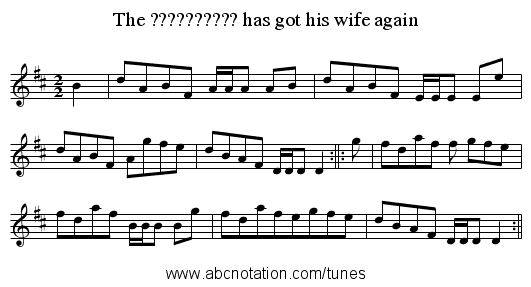The ?????????? has got his wife again - staff notation