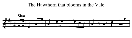 The Hawthorn that blooms in the Vale - staff notation