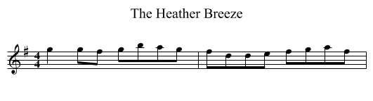The Heather Breeze - staff notation