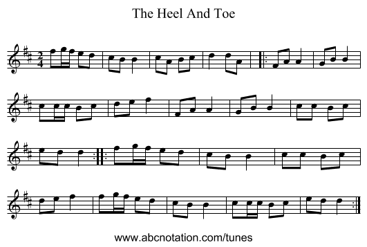 The Heel And Toe - staff notation