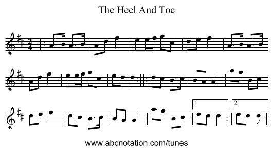 The Heel And Toe - staff notation
