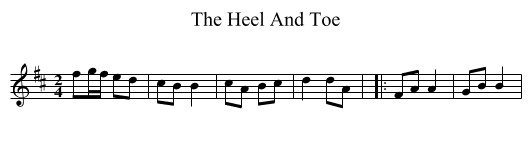 The Heel And Toe - staff notation