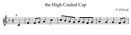 the High Cauled Cap - staff notation