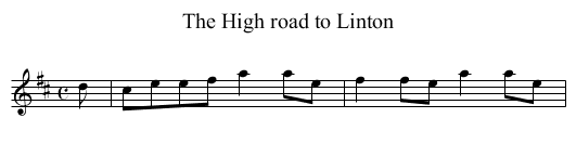 The High road to Linton - staff notation