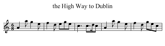 the High Way to Dublin - staff notation