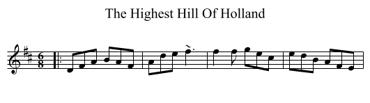 The Highest Hill Of Holland - staff notation