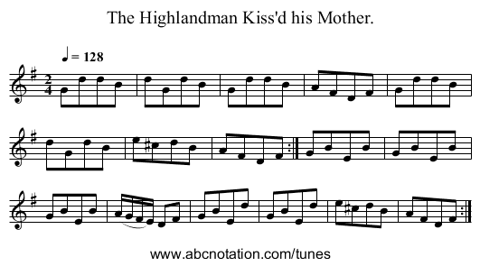 The Highlandman Kiss'd his Mother. - staff notation