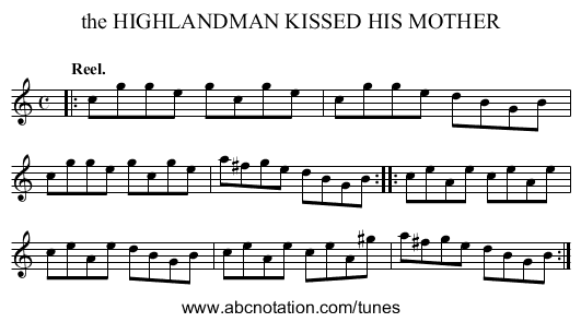 the HIGHLANDMAN KISSED HIS MOTHER - staff notation