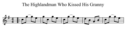 The Highlandman Who Kissed His Granny - staff notation