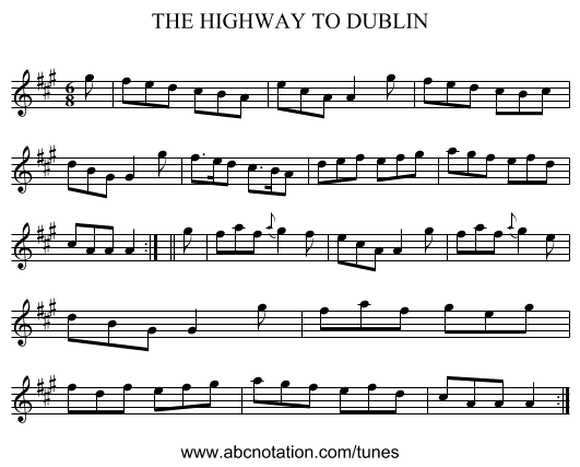THE HIGHWAY TO DUBLIN - staff notation