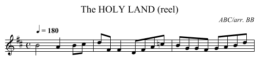 The HOLY LAND (reel) - staff notation