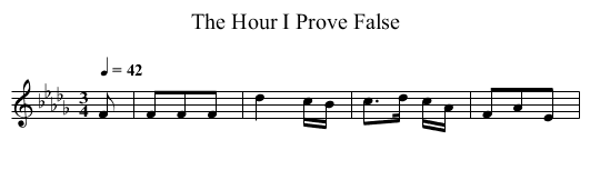 The Hour I Prove False - staff notation