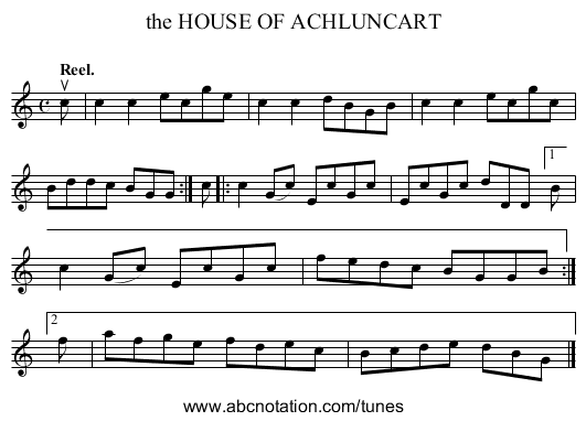 the HOUSE OF ACHLUNCART - staff notation