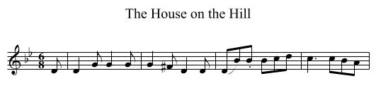The House on the Hill - staff notation